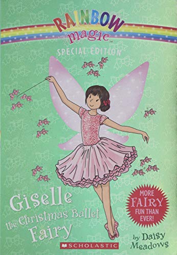 Giselle the Christmas Ballet Fairy (Rainbow Magic: Special Edition) - 2573