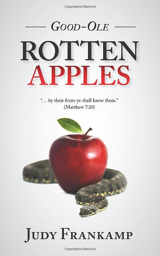 Good Ole Rotten Apples