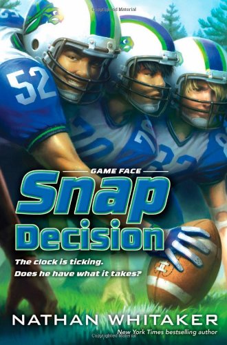 Snap Decision (Game Face) - 5779
