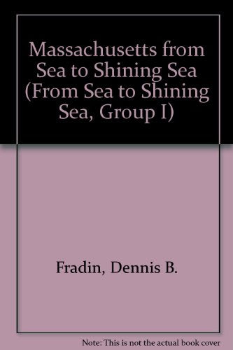 Massachusetts from Sea to Shining Sea (From Sea to Shining Sea, Group I)