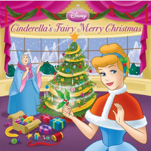 Cinderella's Fairy Merry Christmas (Disney Princess) (Pictureback(R)) - 7510