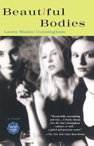 Beautiful Bodies: A Novel
