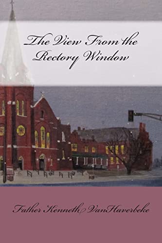 The View From the Rectory Window - 5405