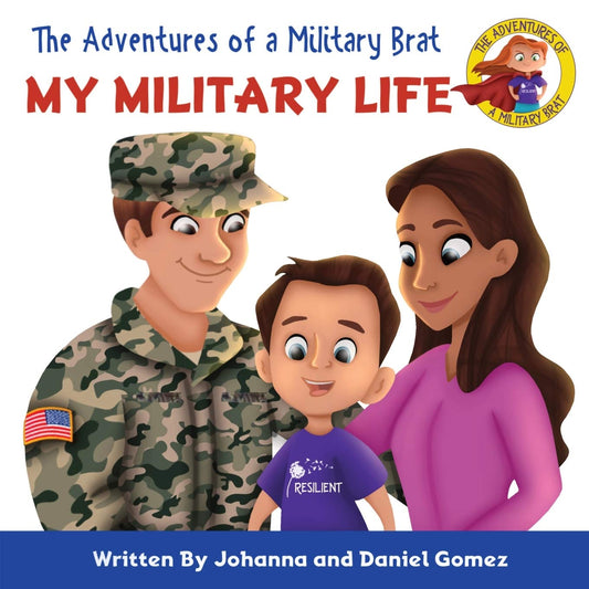 The Adventures of a Military Brat: My Military Life