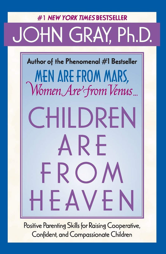 CHILDREN ARE FROM HEAVEN: POSITI