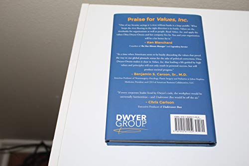 Values, Inc.: How Incorporating Values into Business and Life Can Change the World