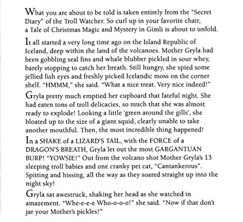 A Magical Story of the Gimli Trolls