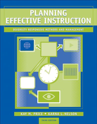 Planning Effective Instruction: Diversity Responsive Methods and Management - 5173