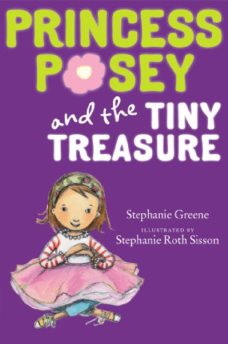 Princess Posey and the Tiny Treasure (Princess Posey, First Grader)