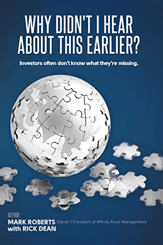 Why Didn't I Hear About This Earlier?: Investors Often Don't Know What They're Missing
