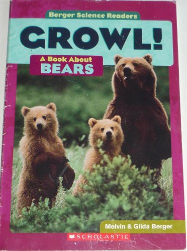 Growl!: A Book about Bears - 6004