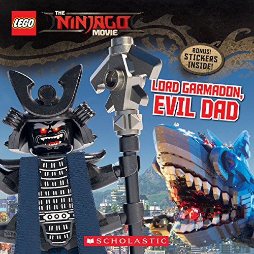 Lord Garmadon, Evil Dad (The LEGO NINJAGO MOVIE: Storybook)