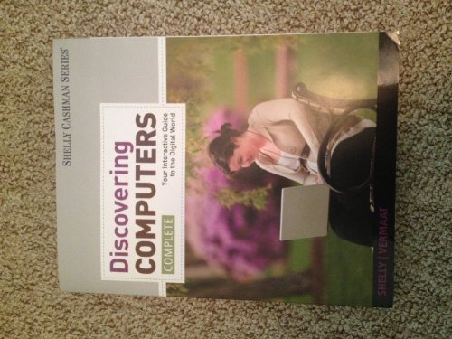 Discovering Computers: Your Interactive Guide to the Digital World, Complete - 3684