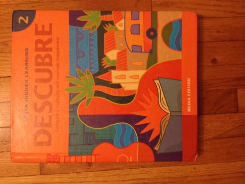 Descubre, Level 2: Lengua Y Cultura Del Mundo Hispanico