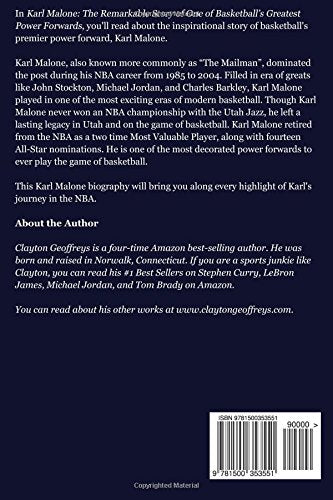 Karl Malone: The Remarkable Story of One of Basketball's Greatest Power Forwards (Basketball Biography Books)