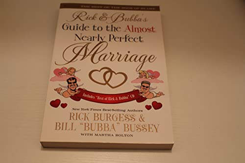 Rick and Bubba's Guide to the Almost Nearly Perfect Marriage - 3881