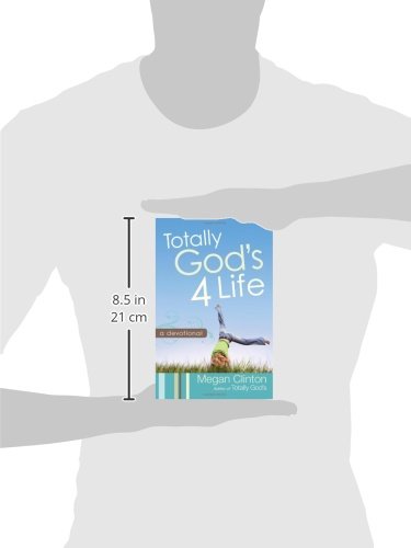 Totally God's 4 Life Devotional