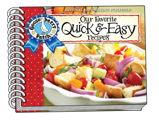 Our Favorite Quick & Easy Recipes with photo cover (Our Favorite Recipes Collection)