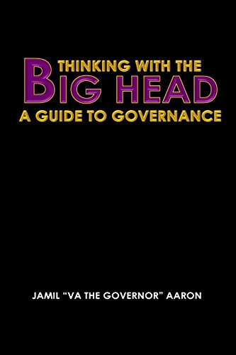 Thinking With The Big Head: A Guide to Governance - 9588