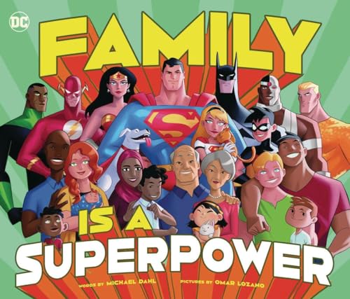 Family Is A Superpower (DC Super Heroes) - 762