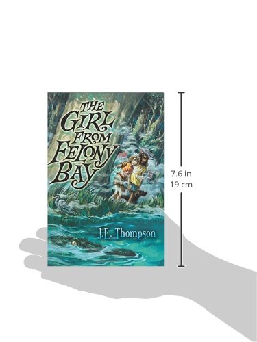 The Girl from Felony Bay (Felony Bay Mysteries, 1)