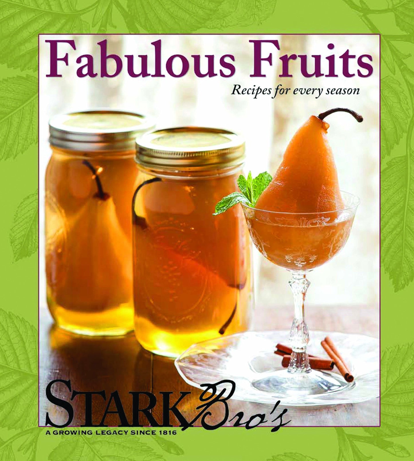 Fabulous Fruits: Recipes for Every Season