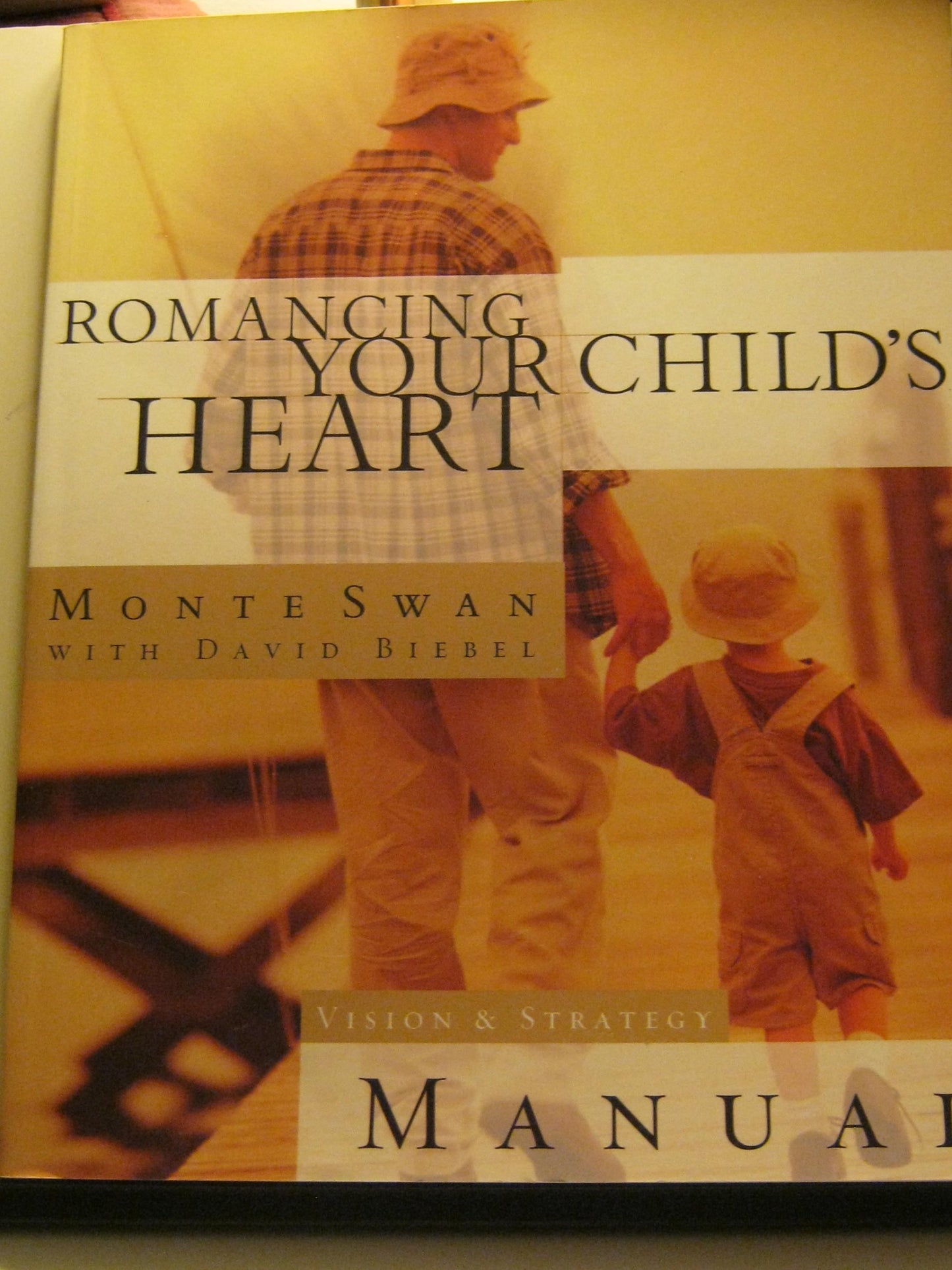 Romancing Your Child's Heart Manual