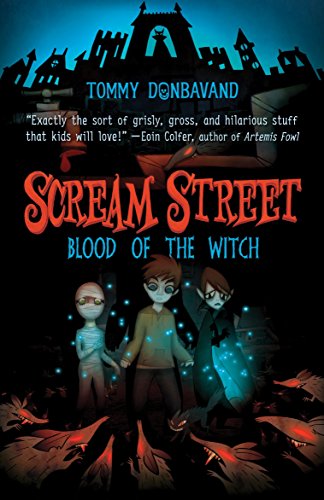 Scream Street: Blood of the Witch