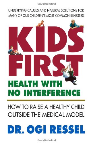 Kids First: Health With No Interference
