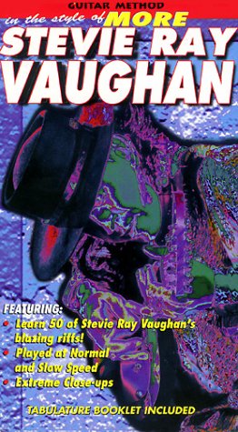 Guitar Method: In the Style of More Stevie Ray Vaughan [VHS]