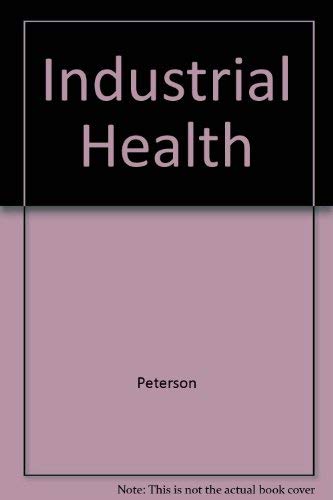 Industrial Health, Second Edition