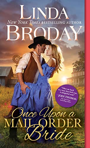 Once Upon a Mail Order Bride: A Shy Woman with Too Many Secrets Seeks the Protection of an Outlaw in this Emotional Historical Western Romance (Outlaw Mail Order Brides, 4)
