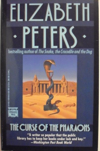 The Curse of the Pharaohs (Amelia Peabody, Book 2)