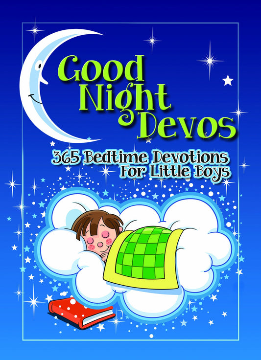 Good Night Devos: 365 Bedtime Devotions for Little Boys