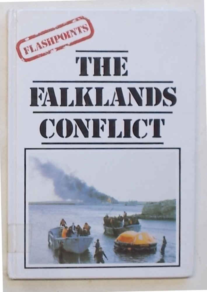 The Falklands Conflict (Flashpoints)
