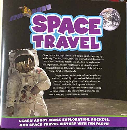 Space Travel: Learn About Space Exploration, Rockets and Space Travel History with Fun Facts!