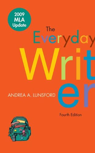 The Everyday Writer with 2009 MLA Update