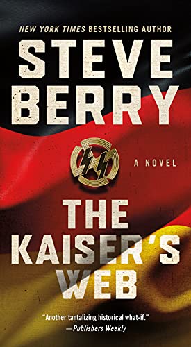 The Kaiser's Web: A Novel (Cotton Malone, 16) - 9129