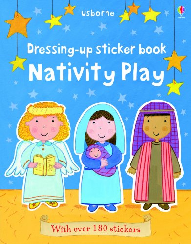 Dressing Up Sticker Book Nativity Play (First Sticker Books)