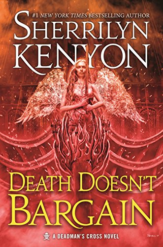 Death Doesn't Bargain: A Deadman's Cross Novel (Deadman's Cross, 2)