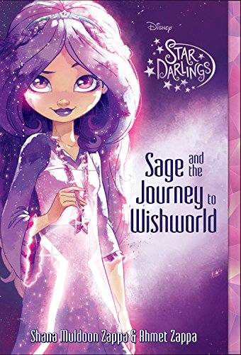 Star Darlings Sage and the Journey to Wishworld (Star Darlings, 1)