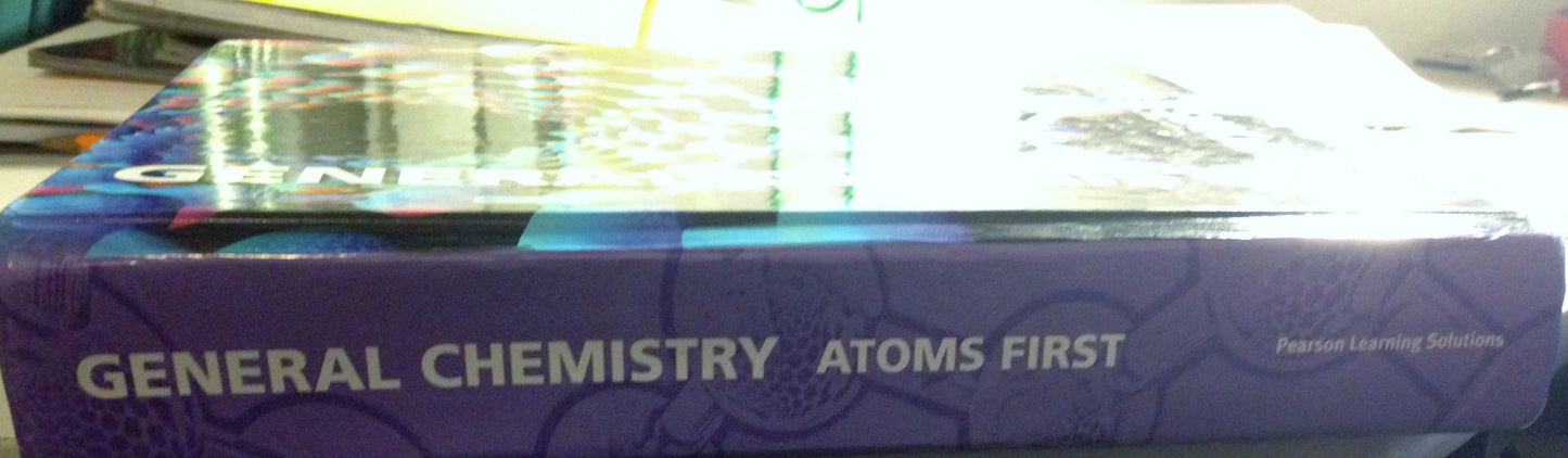 General Chemistry: Atoms First