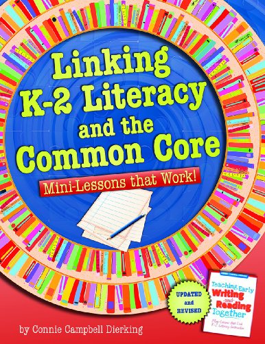 Linking K-2 Literacy and the Common Core: Mini-Lessons that Work! (Maupin House) - 8774