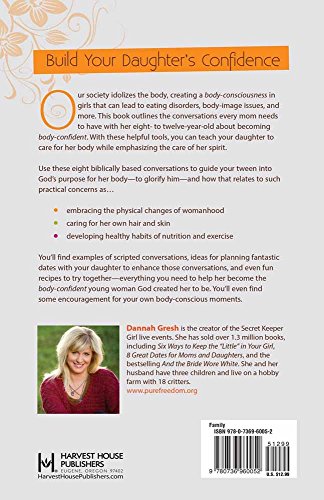 Raising Body-Confident Daughters: 8 Conversations to Have with Your Tween (8 Great Dates)