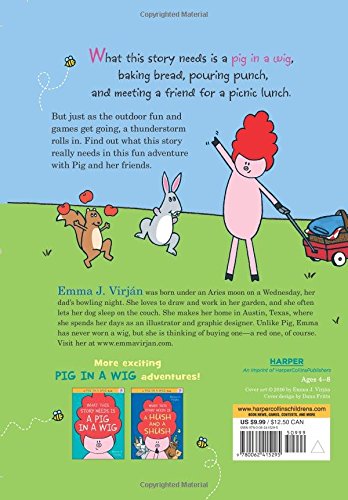 What This Story Needs Is a Munch and a Crunch (A Pig in a Wig Book)