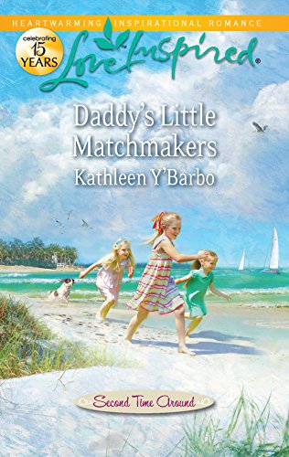 Daddy's Little Matchmakers (Second Time Around, 1)