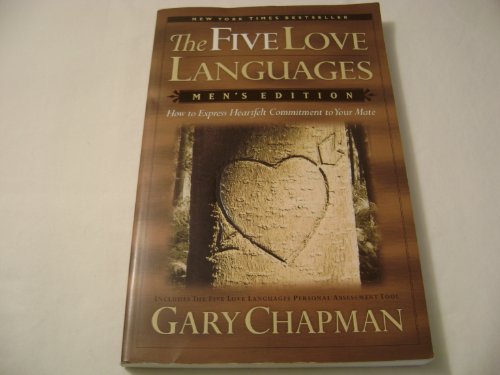 The Five Love Languages: How to Express Heartfelt Commitment to Your Mate (Men's Edition) - 5864