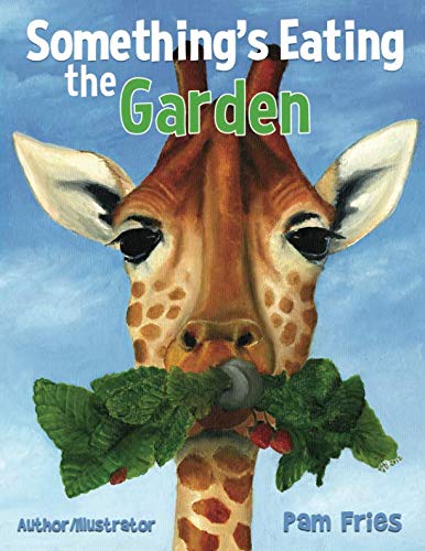 Something's Eating The Garden