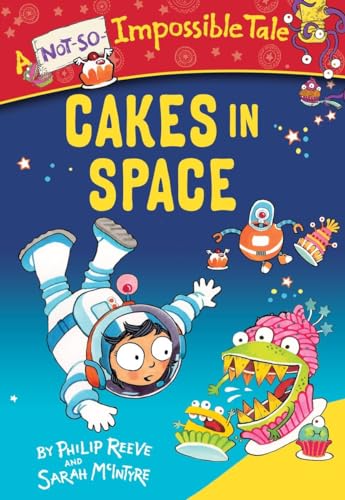 Cakes in Space (A Not-So-Impossible Tale)