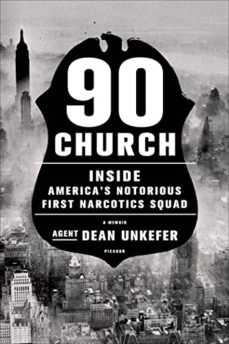 90 Church: Inside America's Notorious First Narcotics Squad - 3339